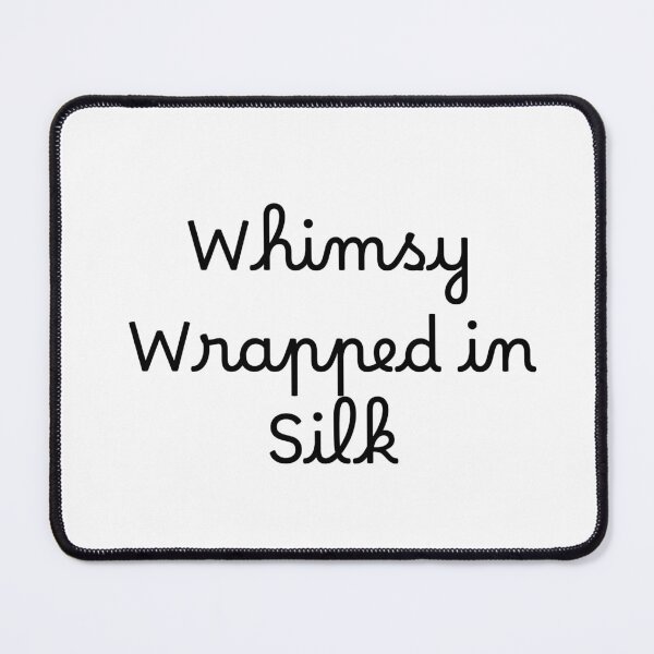 Item preview, Whimsy Wrapped in Silk designed and sold by Ninjacatoff.