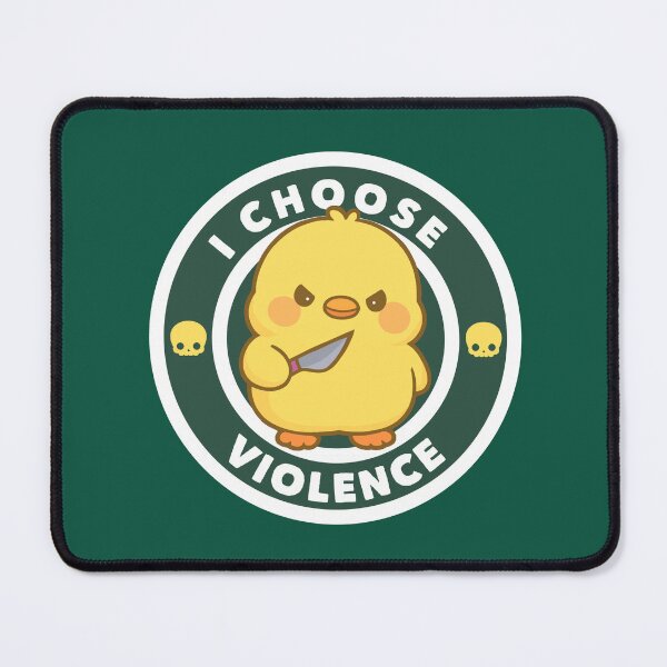 Item preview, I Choose Violence Cute Duck Meme designed and sold by FarieArt.