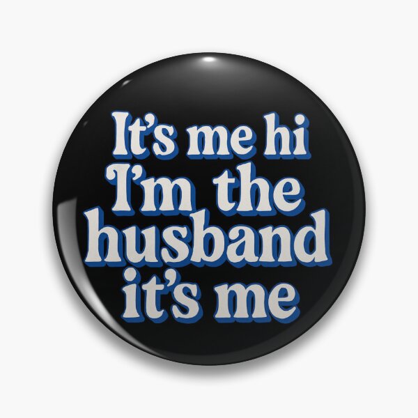 Item preview, It's Me Hi I'm The Husband It's Me Fathers day  designed and sold by TheTimer.