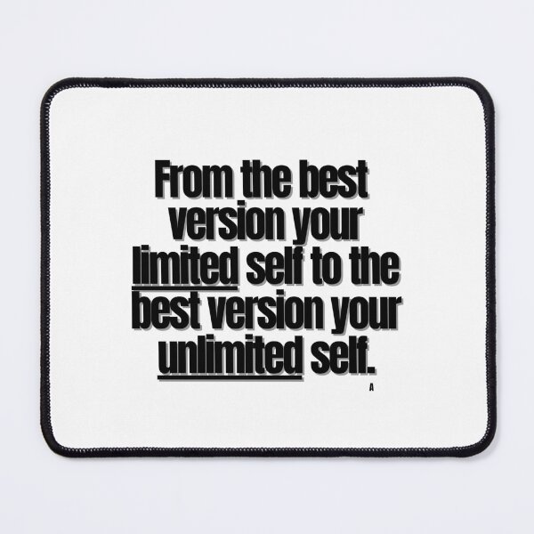 Item preview, From the best version your limited self to the best version your unlimited self. designed and sold by Finds.