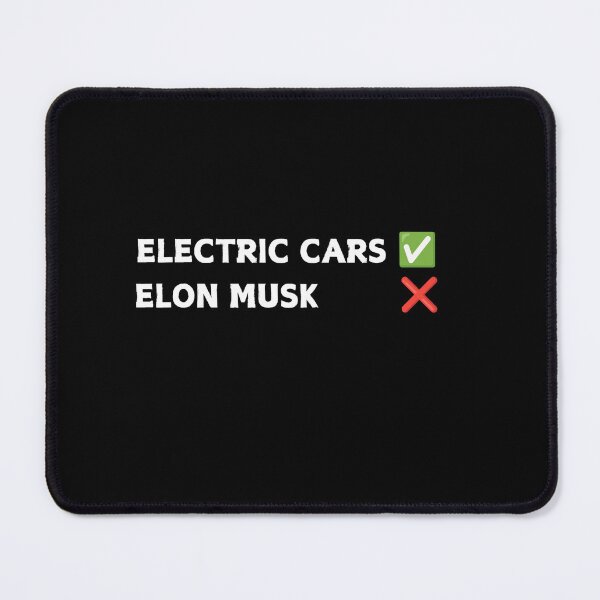 Item preview, Electric Car ✅ Elon musk ❌ - Anti elon tesla club designed and sold by CapriCreatives.