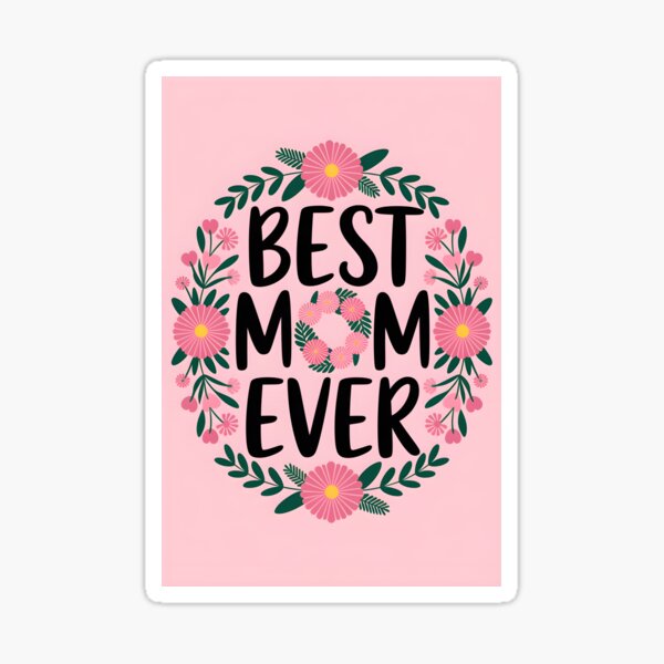 Item preview, Mother's Day: Best Mom Ever Daisy Message designed and sold by ACuriousshoppe.