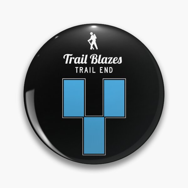 Item preview, Trail Blazes Trail End designed and sold by twHistory.