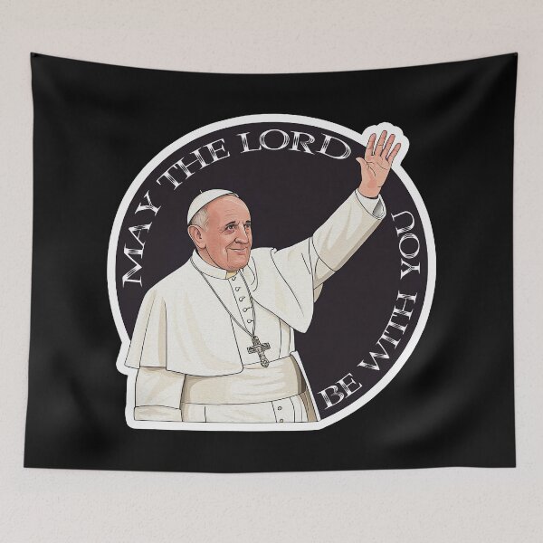 Item preview, Pope Francis May The Lord Be With You designed and sold by plushism.