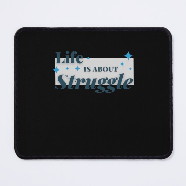Item preview, Embrace Struggle Resilience designed and sold by Zakrytos ★★★★★.
