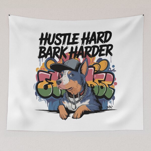 Item preview, Street Style Cattle Dog – Hustle Hard, Bark Harder designed and sold by WildlifeInc.