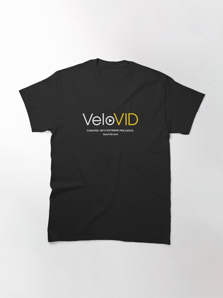 Thumbnail 3 of 7, Classic T-Shirt, VeloVID. Curated. With extreme prejudice. - dark background designed and sold by HalfSerious.