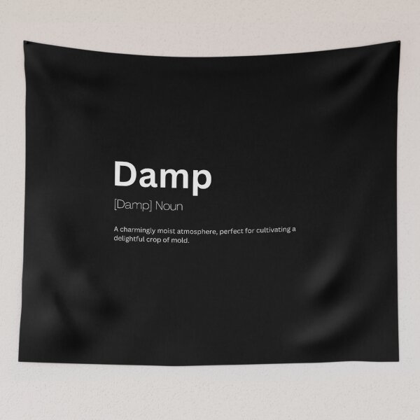 Item preview, Damp Dictionary Definition designed and sold by Kaigozenn.