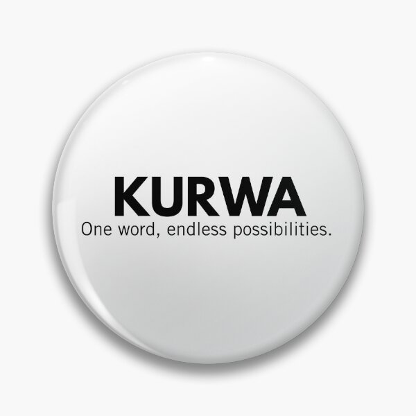Artikelvorschau, Kurwa Ein Wort Endlose Möglichkeiten Lustiges polnisches Gag-Geschenk entworfen und verkauft von Anniko Art Studio.