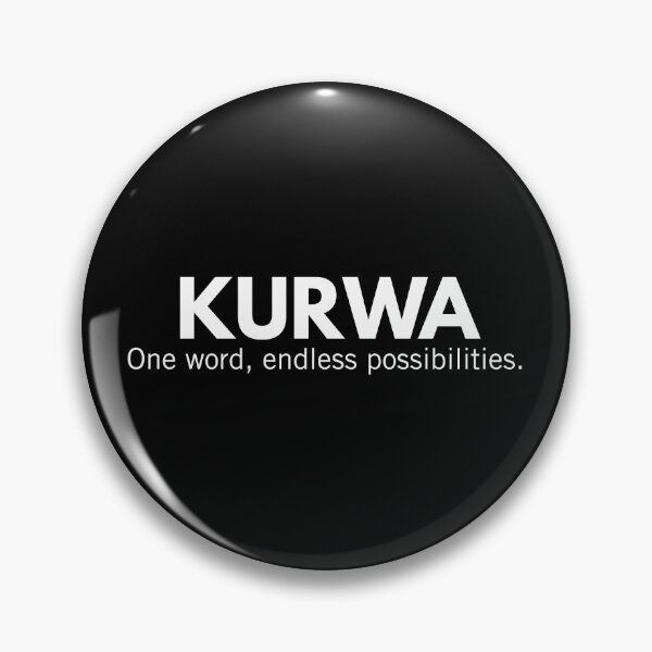 Artikelvorschau, Kurwa Ein Wort Endlose Möglichkeiten Lustiges polnisches Gag-Geschenk entworfen und verkauft von Anniko Art Studio.