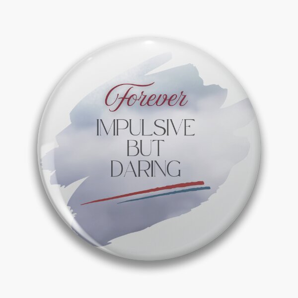 Item preview, Forever Impulsive but Daring Within Bold Brush Strokes designed and sold by temodanti.