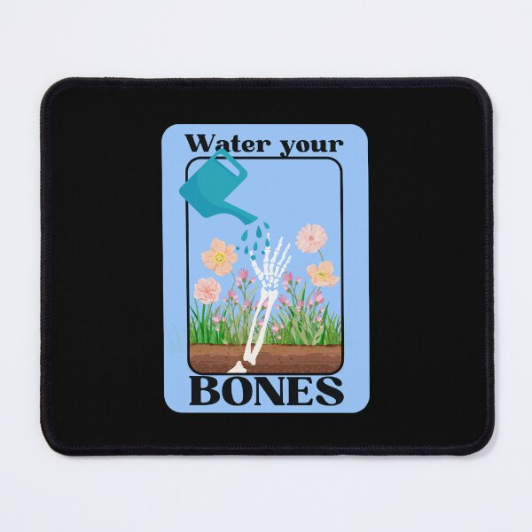 Item preview, Water Your Bones! designed and sold by DevynStone.