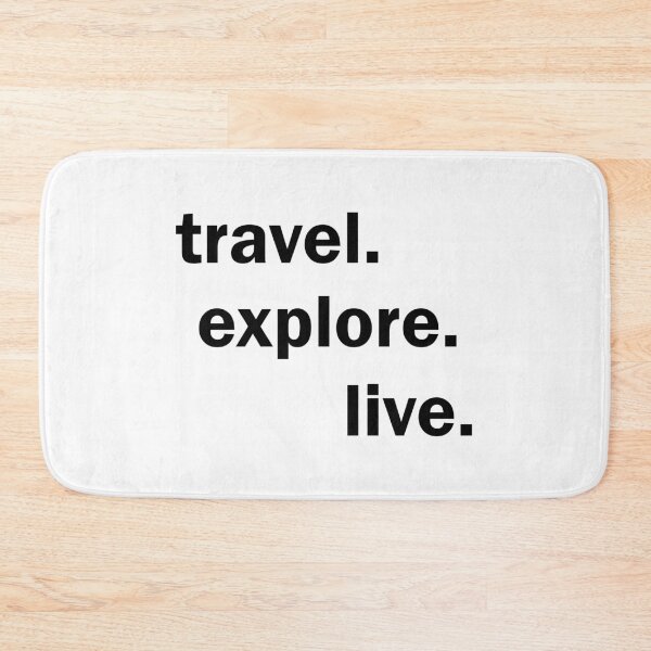 Item preview, travel explore live designed and sold by designing01Ar3.