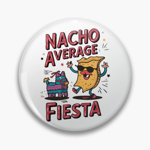 Item preview, Nacho Average Fiesta – Fun, Colorful Nacho Design for Party Lovers designed and sold by trendparrot.