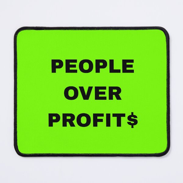Item preview, People over Profits designed and sold by Kelsey Peyton.