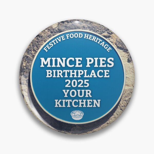 Item preview, 2025 Blue Plaque Mince Pies Birthplace - Your Kitchen. designed and sold by MPC-Mince-Pies.