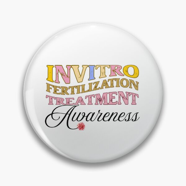 Item preview, Invitro Fertilization Pregnancy Treatment Awareness Design designed and sold by Raise2Shine.