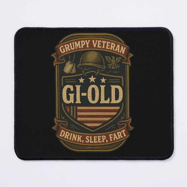 Item preview, Grumpy Veteran GI-OLD "Drink, Sleep, Fart designed and sold by OTcreatives.
