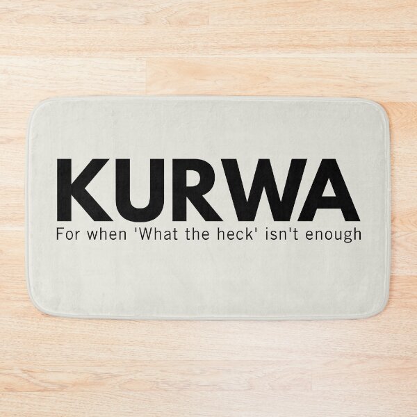 Item preview, Kurwa What The Heck Funny Polish Swear Gag Gift designed and sold by Anniko Art Studio.