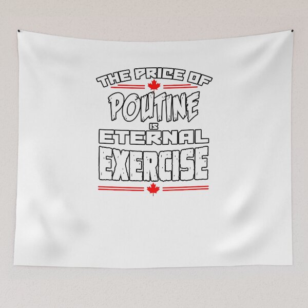 Item preview, The Price of Poutine designed and sold by FunMonkeyDesign.