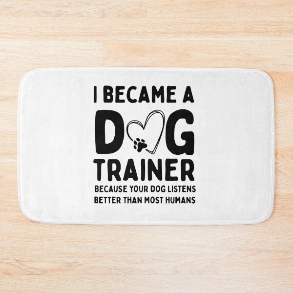 Item preview, Dog Trainer Humour | Your Dog Listens Better Than Most People designed and sold by WHDProduction45.