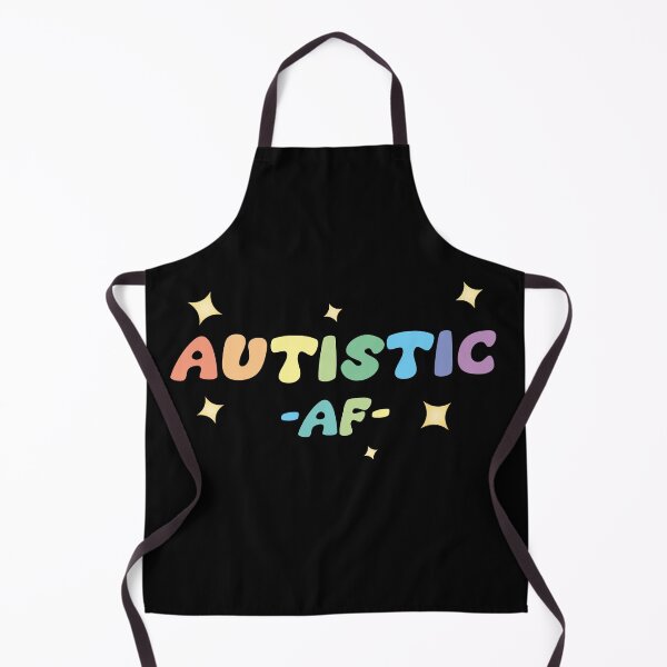 Item preview, Autistic AF  designed and sold by Dopamine Glitch.