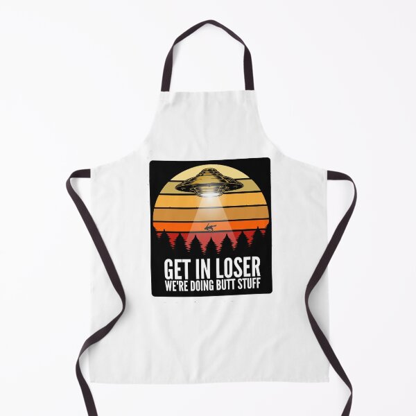 Item preview, Funny Get in loser we're doing butt stuff Alien Ufo Abduction designed and sold by chris-ellis-art.