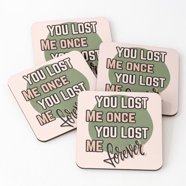 Item preview, You lost me once , you lost me forever  designed and sold by NurzZz73.