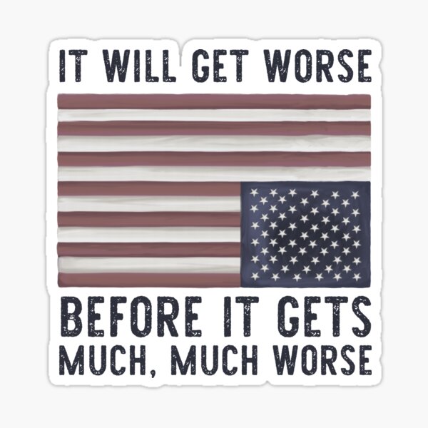 Item preview, It Will Get Worse v. 2 designed and sold by Salt & Keep.