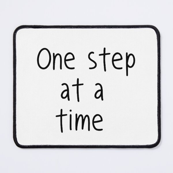 Item preview, One step at a time designed and sold by Zen Lael.