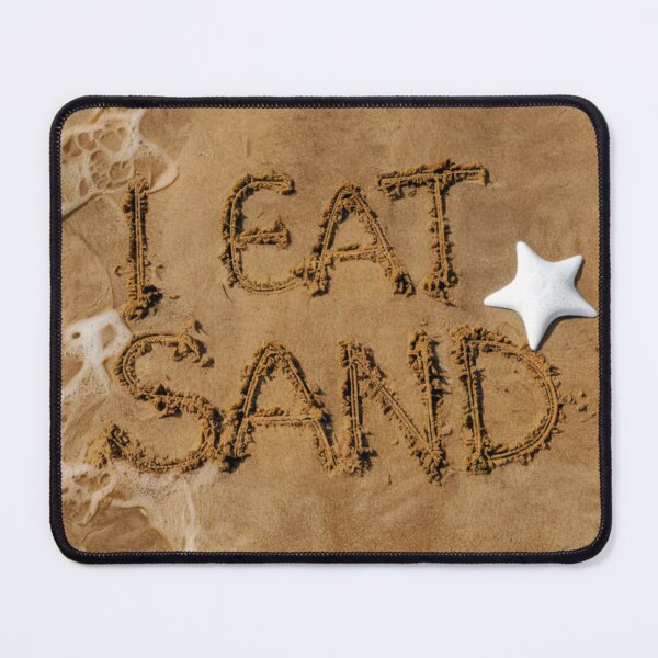 Item preview, I Eat Sand - Funny Beach Sand Quote designed and sold by caracatita75.