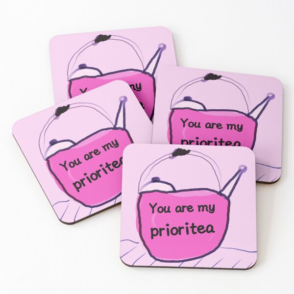 Item preview, You are my priority designed and sold by ones-artstudio.