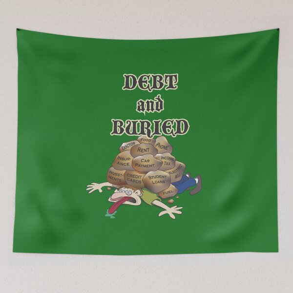 Item preview, Debt & Buried designed and sold by BigJohnTees.