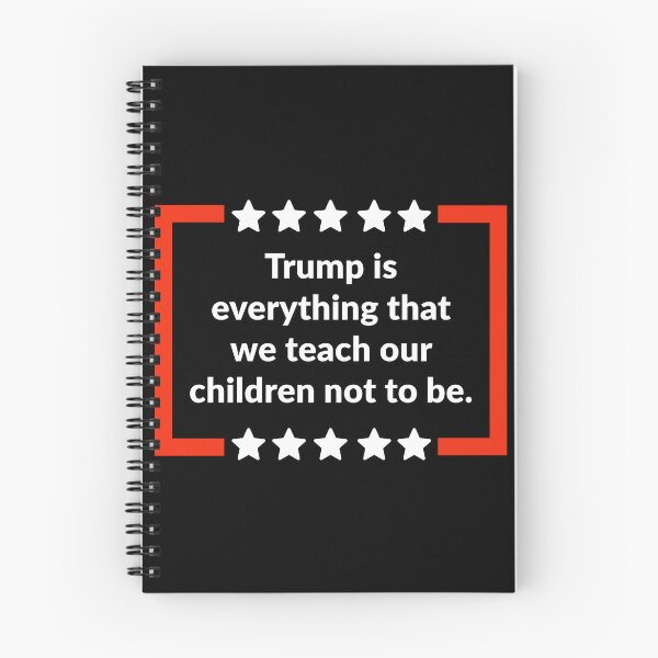 Item preview, Trump es todo lo que enseñamos a nuestros hijos a no ser. designed and sold by Rachel the Artist .