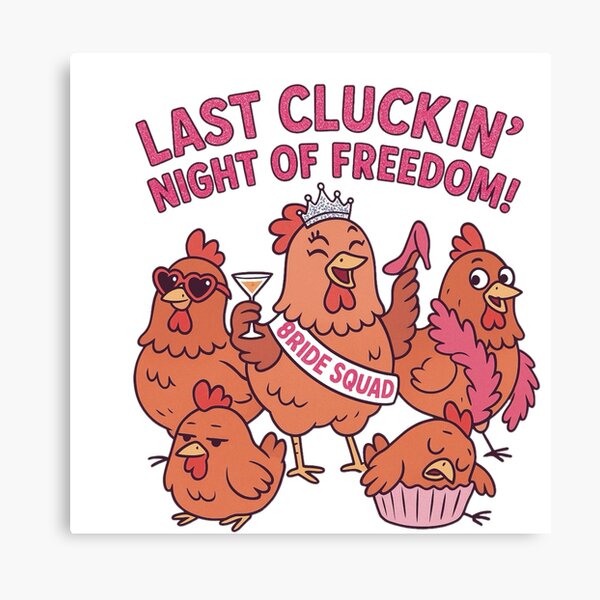 Artikel-Vorschau von Junggesellinnenabschied – die letzte glucksende Nacht der Freiheit!, designt und verkauft von Cefy Designs .