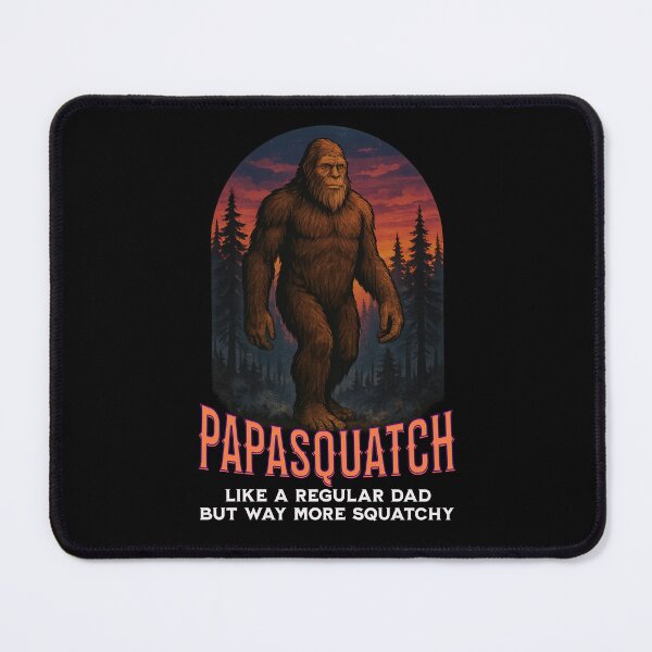 Item preview, Papasquatch Like A Regular Dad But Way More Squatchy designed and sold by BeansHotTees.
