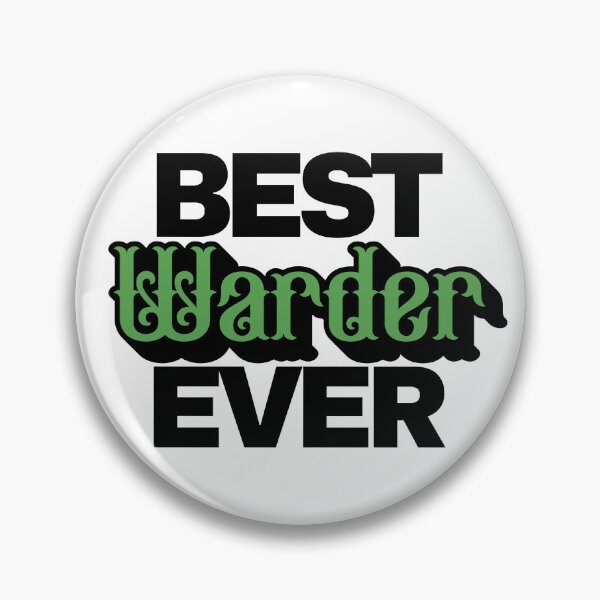 Item preview, Best Warder Ever designed and sold by Taveren-Tavern.