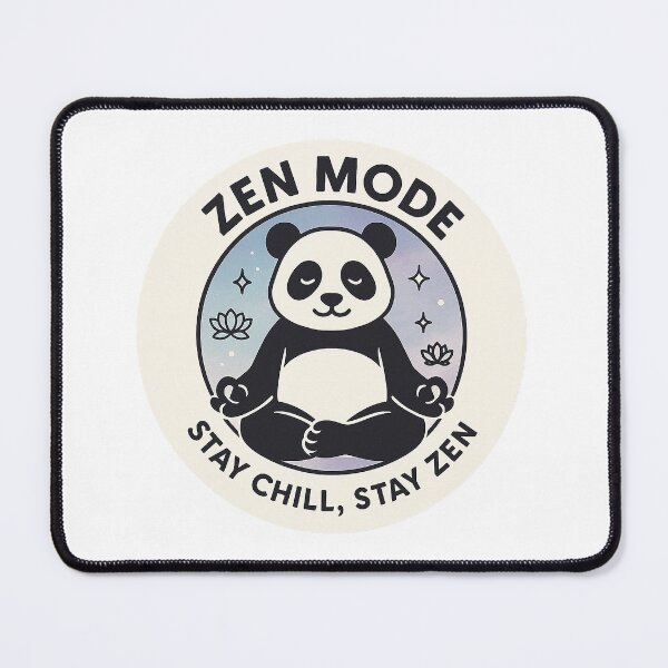 Item preview, Zen Mode Panda – Stay Chill, Stay Zen designed and sold by Wesbro0.
