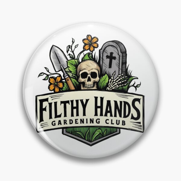 Item preview, Filthy Hands Gardening Club designed and sold by imaginewoefully.