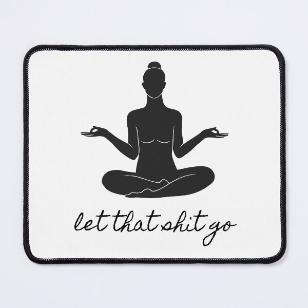 Item preview, Buddhism and Buddha Inspired - Let that shit go designed and sold by TwistednThrifted.
