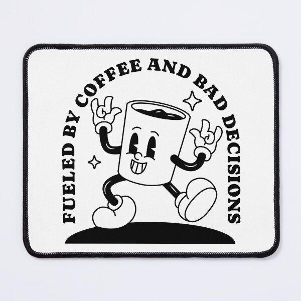 Item preview, Fueled by Coffee and Bad Decisions – Funny Freelancer Coffee Design designed and sold by Honominu.