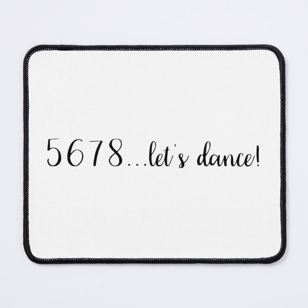 Item preview, 5678 Let's Dance – Cute Dance Quote – Dancer Gift Print designed and sold by Dancersrule4.