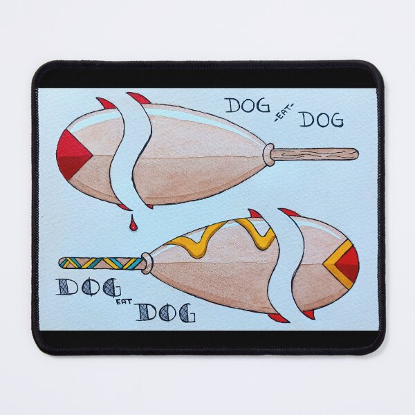 Item preview, Dog eat dog designed and sold by ImitationArt.