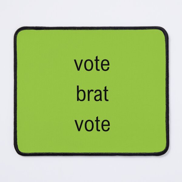 Item preview, Vote brat vote designed and sold by Kelsey Peyton.