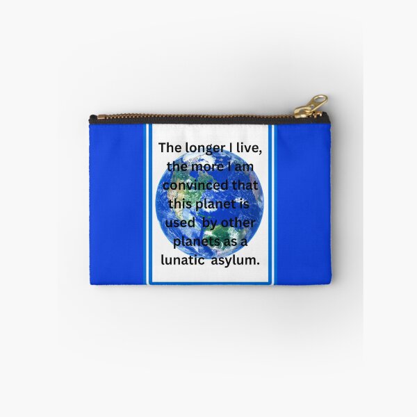 Item preview, Is the earth a lunatic asylum? designed and sold by dontcryimhere.