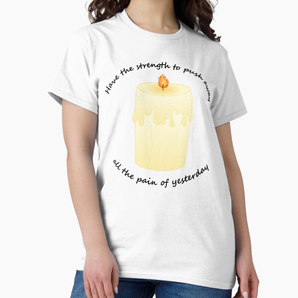 Item preview, Candle (All the Pain of Yesterday)(Black Text) designed and sold by libertyp1006.