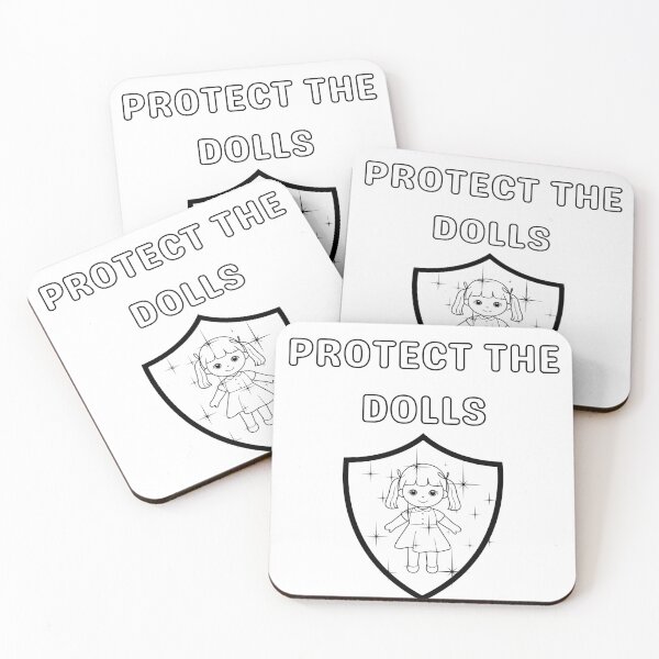Item preview, "Protect the dolls" slogan  designed and sold by LED Designs.