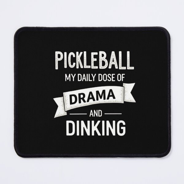Item preview, Pickleball My Daily Dose of Drama and Dinking Funny Gift Idea designed and sold by Nextlevellife.