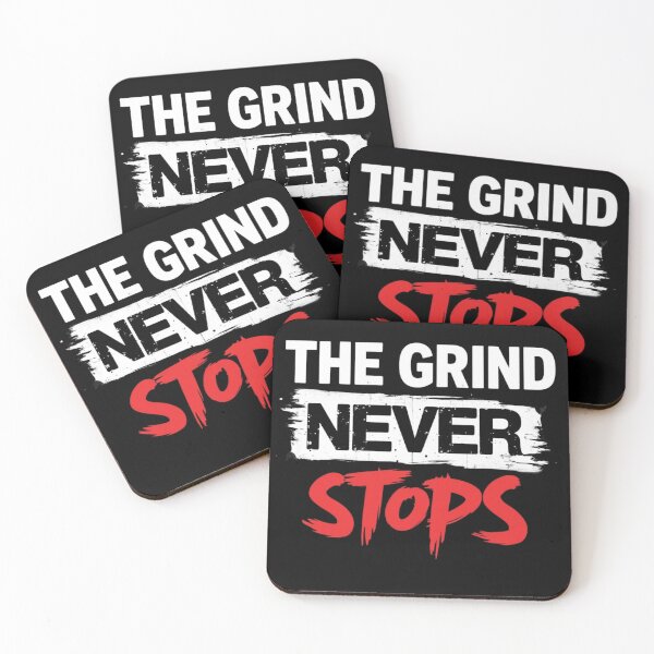 Item preview, The Grind Never Stops Motivational Hustle Quote Typography Design designed and sold by haitrieuic96.