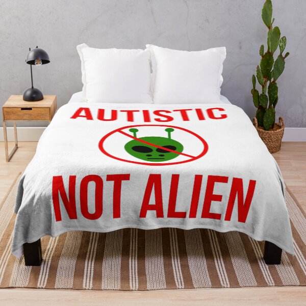 Item preview, Autistic not alien designed and sold by Rachel the Artist .